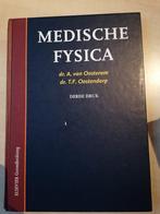 Medische fysica - van Oosterom - Oostendrop - derde druk, Boeken, Ophalen, Beta, Gelezen, WO