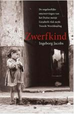 Zwerfkind - Ingeborg Jacobs, Boeken, Biografieën, Ophalen of Verzenden, Zo goed als nieuw, Politiek