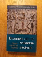 John van Schaik - Bronnen van de westerse esoterie, Achtergrond en Informatie, John van Schaik; Jacob Slavenburg, Ophalen of Verzenden