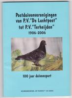 Heemkunde duivensport P.V. de Luchtpost P.V. Terheijden, Boeken, Geschiedenis | Stad en Regio, Ophalen of Verzenden, 20e eeuw of later