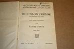 Robinson Crusoe. Daniël Defoe. 3e druk., Boeken, Avontuur en Actie, Ophalen of Verzenden, Gelezen