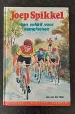 Jan van der Wiel - Joep Spikkel, een veldrit voor kampioenen, Ophalen of Verzenden, Zo goed als nieuw, Jan van der Wiel, Fictie algemeen