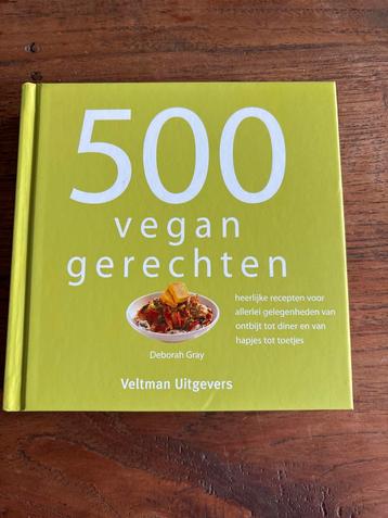 500 Vegan Gerechten - Deborah Gray Kookboek beschikbaar voor biedingen