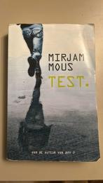 Mirjam Mous - Test., Ophalen of Verzenden, Zo goed als nieuw, Mirjam Mous