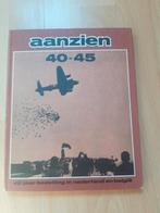 Aanzien 40-45, Ophalen of Verzenden, Tweede Wereldoorlog, Gelezen
