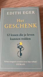 Edith Eger - Het geschenk, Boeken, Ophalen of Verzenden, Zo goed als nieuw, Edith Eger