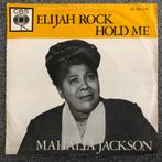 Vinyl 7" Singel Mahalia Jackson - Elijah Rock, Gebruikt, 7 inch, Single, Ophalen of Verzenden