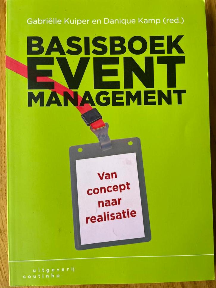 Basisboek Event Management - Zo goed als nieuw!, Boeken, Economie, Management en Marketing, Zo goed als nieuw, Management, Ophalen