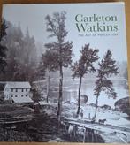 Carleton Watkins. The art of perception, Fotografie algemeen, Ophalen of Verzenden, Zo goed als nieuw, Carleton Watkins