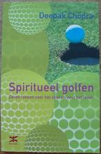 Spiritueel golfen - Deepak Chopra, Boeken, Achtergrond en Informatie, Ophalen of Verzenden, Zo goed als nieuw, Overige onderwerpen