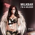 Milkbar - I'm A Soldier (PROMO), Ophalen of Verzenden