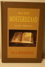 Moerkerken ds. A. Als een mosterdzaad, Boeken, Christendom | Protestants, Zo goed als nieuw, Verzenden, A. Moerkerken