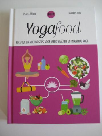 Kookboek Yogafood yoga voeding tips balans NIEUW! beschikbaar voor biedingen