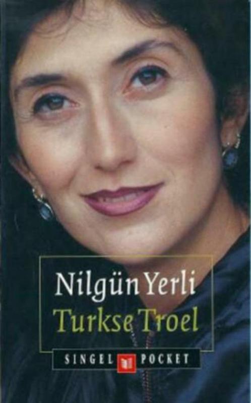 Turkse  troel van Nilgün Yerli, Boeken, Biografieën, Zo goed als nieuw, Film, Tv en Media, Ophalen of Verzenden