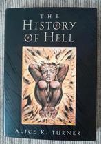 The History of Hell - Alice K. Turner, Ophalen of Verzenden, Zo goed als nieuw, Alice K. Turner