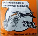 Johan & Henk – Och, Was Ik Maar Bij De Ooievaar Gebleven!, Cd's en Dvd's, Vinyl Singles, Gebruikt, Verzenden, 7 inch, Single