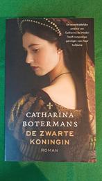 Catharina Botermans - De zwarte koningin, Ophalen of Verzenden, Zo goed als nieuw, Catharina Botermans