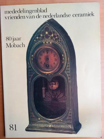 80 jaar Mobach mededelingenblad Nederlands ceramiek keramiek beschikbaar voor biedingen
