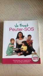 Peuter-SOS-Jo Frost, Ophalen of Verzenden, Zo goed als nieuw, Opvoeding tot 6 jaar