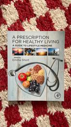 A prescription for healthy living, Overige wetenschappen, Emma Short, Nieuw, Ophalen of Verzenden