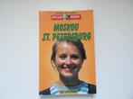 Moskou  en St Petersburg, Europa, Ophalen of Verzenden, Reisgids of -boek, Gelezen