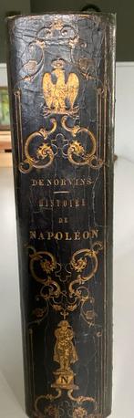 Histoire de Napoleon   -  M. DE NORVINS - BRUXCELLES 1836, Ophalen of Verzenden
