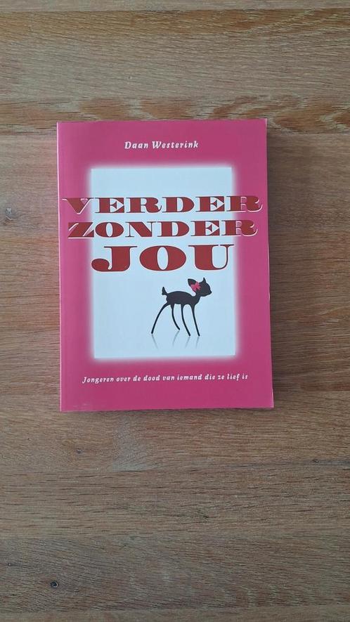Daan Westerink - Verder zonder jou, Boeken, Wetenschap, Zo goed als nieuw, Sociale wetenschap, Ophalen of Verzenden
