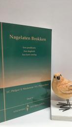 Philpot, J.C. e.a.; Nagelaten Brokken deel 5, Boeken, Ophalen of Verzenden, Gelezen, Christendom | Protestants