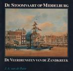 De stoomvaart op Middelburg/De veerdiensten van de Zandkreek, Ophalen of Verzenden, Zo goed als nieuw, Boek of Tijdschrift
