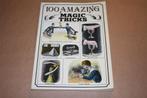 100 amazing magic tricks, Boeken, Ophalen of Verzenden, Gelezen, Overige onderwerpen