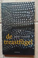 Hylke Speerstra - De treastfûgel, 20e eeuw of later, Ophalen of Verzenden, Zo goed als nieuw, Hylke Speerstra