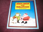 König Rollo und der Weihnachtsmann (54), Boeken, Fictie algemeen, Jongen of Meisje, Ophalen of Verzenden, Zo goed als nieuw
