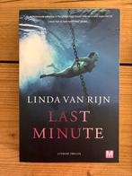 Linda van Rijn - Last minute, Boeken, Thrillers, Ophalen of Verzenden, Zo goed als nieuw, Nederland, Linda van Rijn