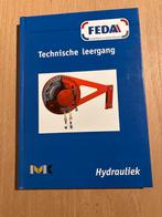 FEDA Hydrauliek - Technische Leergang, Boeken, Ophalen of Verzenden, Zo goed als nieuw, Werktuigbouwkunde