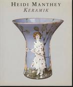 Heidi Manthey; Keramik; 1999, Verzenden, Zo goed als nieuw