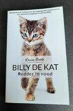 Louise Booth - Billy de kat - Redder in nood, Ophalen of Verzenden, Gelezen, Louise Booth, Europa overig