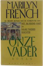 Marilyn French - Onze Vader BOEK 9789029026215, Ophalen of Verzenden, Zo goed als nieuw, Marilyn French, Nederland