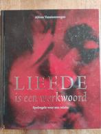Liefde is een Werkwoord - Alfons Vansteenwegen, Ophalen of Verzenden, Sociale psychologie, Alfons Vansteenwegen