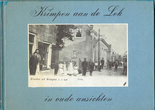 Krimpen aan de Lek in oude ansichten 1, Boeken, Geschiedenis | Stad en Regio, Gelezen, Ophalen of Verzenden