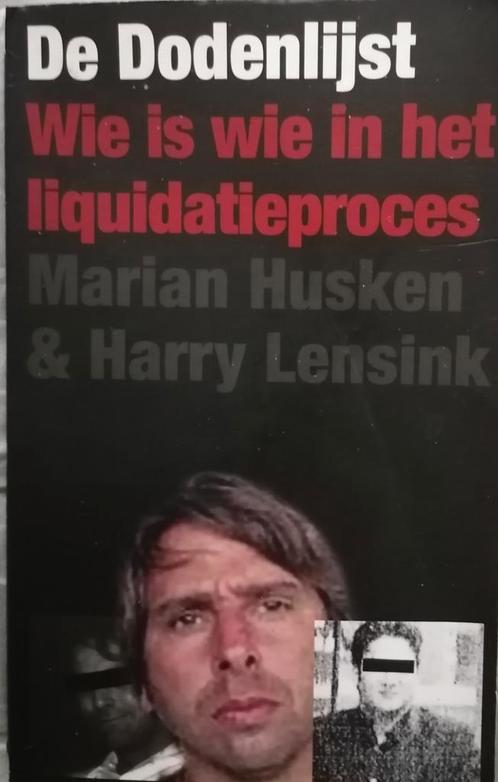 De Dodenlijst - Marian Husken en Harry Lensink., Boeken, Politiek en Maatschappij, Gelezen, Maatschappij en Samenleving, Nederland