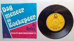 De Monitors - Dag Meneer de Koekepeer. Carnavalskraker, 7 inch, Single, Ophalen of Verzenden, Zo goed als nieuw