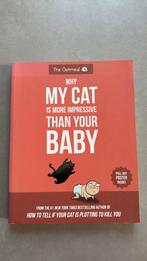 The Oatmeal - Why my cat is more impressive than your baby, Ophalen of Verzenden, Nieuw, The Oatmeal