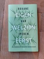 Roxane van Iperen - Eigen welzijn eerst, Ophalen of Verzenden, Zo goed als nieuw