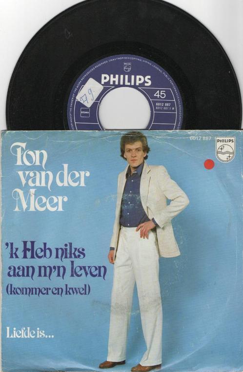 Ton van der Meer – 'k Heb Niks Aan M'n Leven (Kommer En Kwel, Cd's en Dvd's, Vinyl | Nederlandstalig, Ophalen of Verzenden