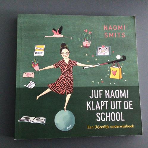 Naomi Smits - Juf Naomi klapt uit de school, Boeken, Overige Boeken, Zo goed als nieuw, Ophalen of Verzenden