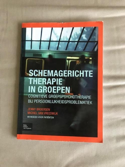 Schemagerichte therapie in groepen - Jenny Broersen, Boeken, Psychologie, Zo goed als nieuw, Ophalen of Verzenden