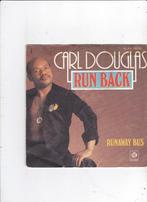 Single Carl Douglas - Run Back, Ophalen of Verzenden, Gebruikt, 7 inch