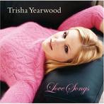 Trisha Yearwood - Love Songs, Ophalen of Verzenden, Zo goed als nieuw