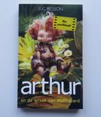 Arthur en de wraak van malthazard - luc besson, Boeken, Ophalen of Verzenden, Gelezen