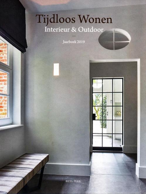 Tijdloos Wonen Interieur & Outdoor / 9782875500595, Boeken, Wonen en Tuinieren, Zo goed als nieuw, Interieur en Design, Ophalen of Verzenden